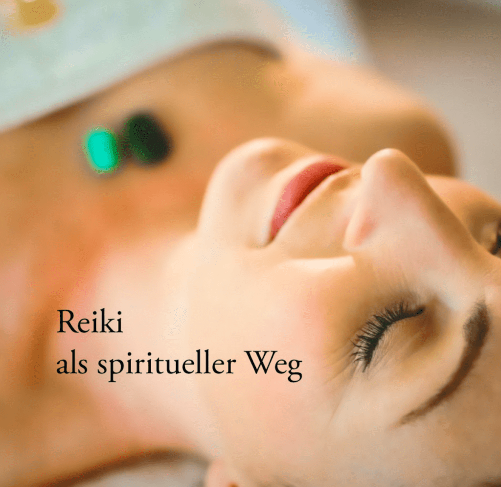 Frau in einer Reiki Behandlung mit Beschriftung "Reiki als spiritueller Weg". Symbolbild für die Klärung der Frage, was ist Reiki?